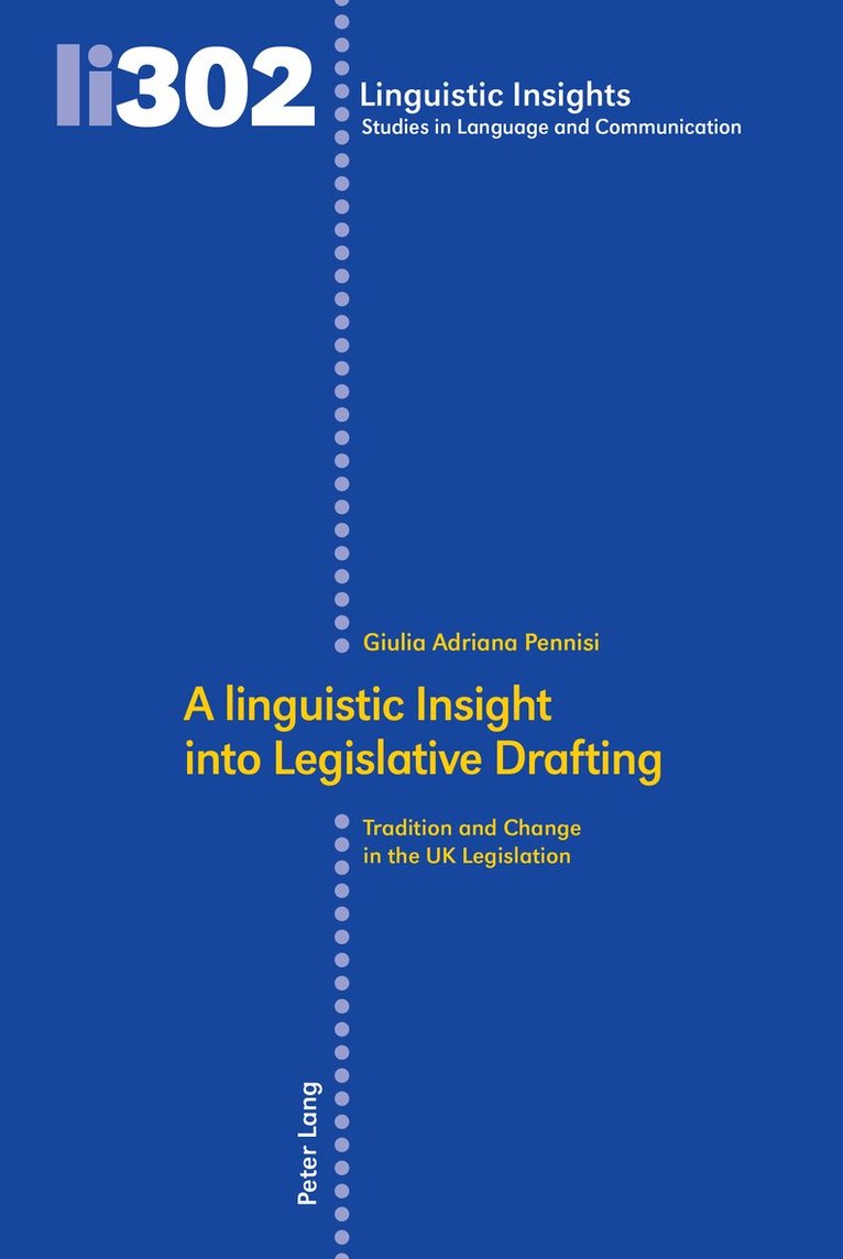 linguistic Insight into Legislative Drafting