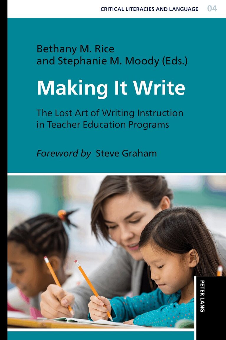 Bethany Rice, Stephanie Moody - Making it Write, Häftad