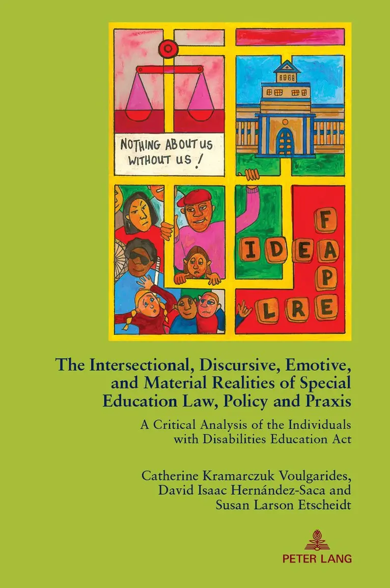 Catherine Voulgarides, David Hernández-Saca, Susan Etscheidt - Intersectional, Discursive, Emotive, and Material Realities of Special Education Law, Policy and Praxis, Häftad. Tillgänglighet: Lägg i varukorg
