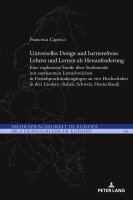 Francesca Capocci - Universelles Design und barrierefreies Lehren und Lernen als Herausforderung; Eine explorative Studie über Studierende mit anerkannten Lernschwächen in Fremdsprachstudiengängen an vier Hochschulen in drei Ländern (Italien, Schweiz, Deutschland), Häftad