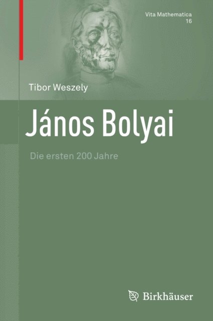Tibor Weszely - János Bolyai, E-bok