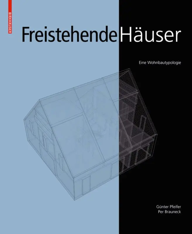 Günter Pfeifer, Per Brauneck - Freistehende Häuser, Inbunden. Tillgänglighet: Tillfälligt slut