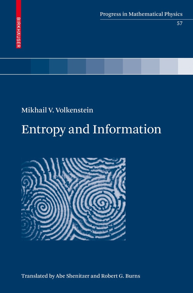 Mikhail V. Volkenstein - Entropy and Information, Inbunden