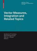 Vector Measures, Integration and Related Topics