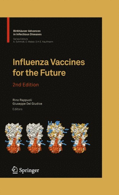 Giuseppe Del Giudice, Rino Rappuoli - Influenza Vaccines for the Future, E-bok