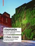 Stadtgrun / Urban Green