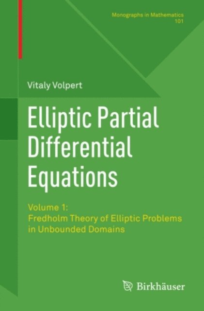 Vitaly Volpert - Elliptic Partial Differential Equations, E-bok