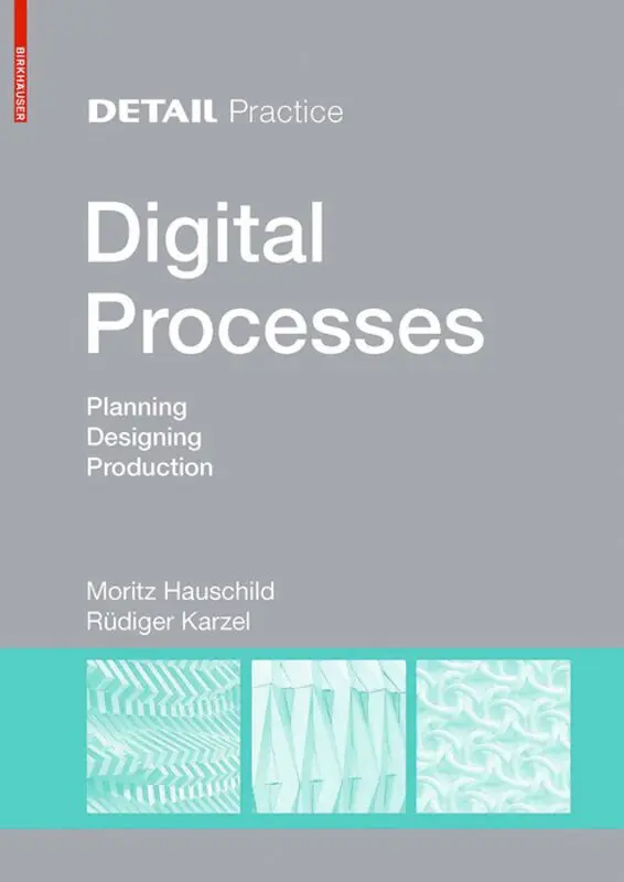 Moritz Hauschild, Rüdiger Karzel - Digital Processes, Inbunden. Tillgänglighet: Tillfälligt slut