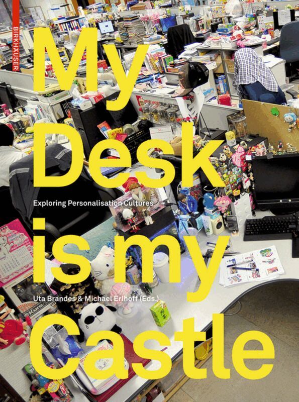 Uta Brandes, Michael Erlhoff - My Desk is my Castle, Inbunden. Tillgänglighet: Tillfälligt slut
