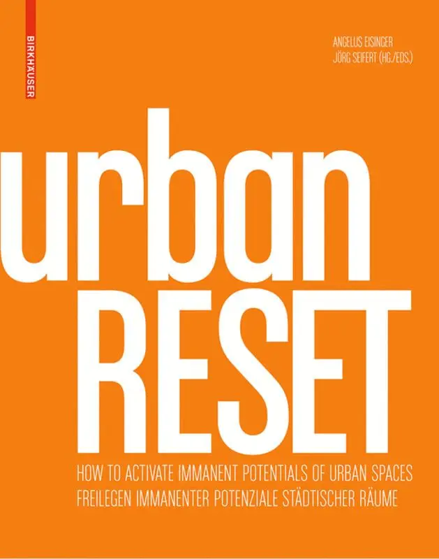 Angelus Eisinger, Jörg Seifert - urbanRESET, Inbunden. Tillgänglighet: Tillfälligt slut