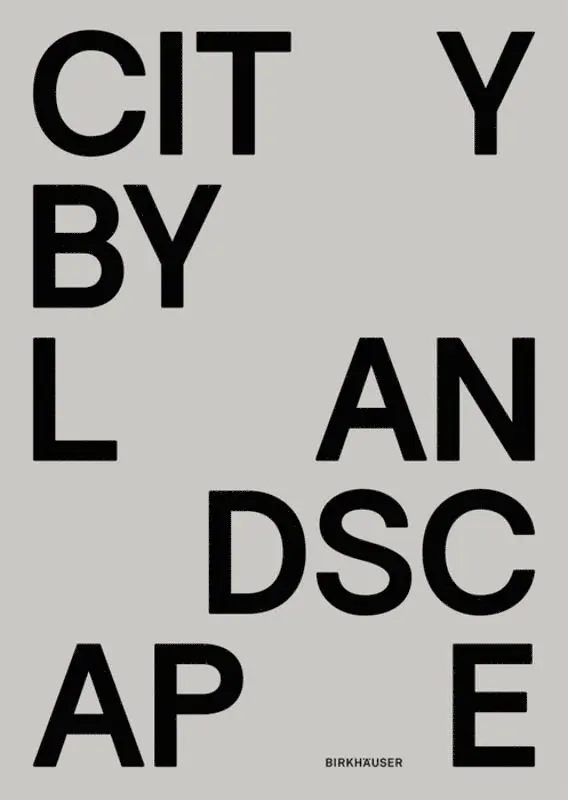 Thies Schröder - City by Landscape, Inbunden. Tillgänglighet: Tillfälligt slut