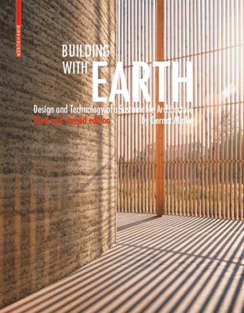 Gernot Minke - Building with Earth, E-bok. Tillgänglighet: Lägg i varukorg