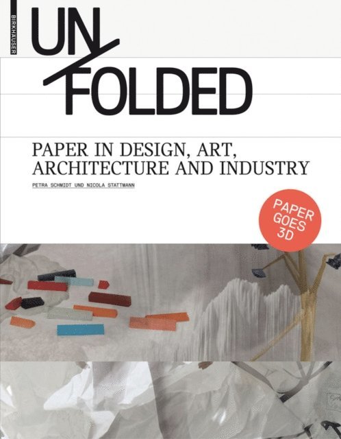 Nicola Stattmann, Petra Schmidt - Unfolded, E-bok