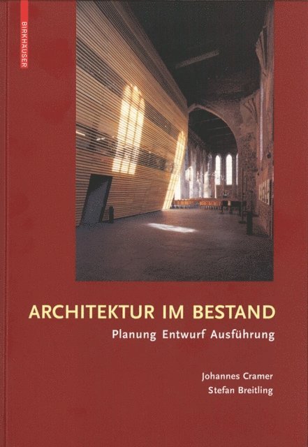 Stefan Breitling, Johannes Cramer - Architektur im Bestand, E-bok