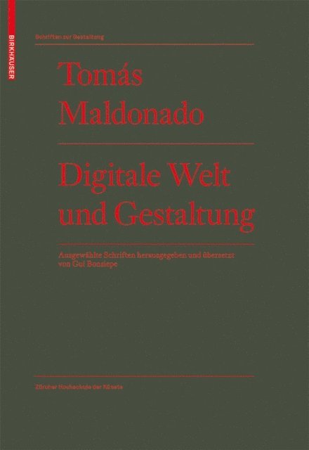 Tomas Maldonado - Digitale Welt und Gestaltung, E-bok