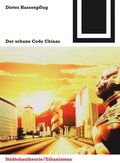 Der urbane Code Chinas