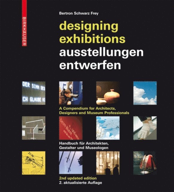 Claudia Frey, Ulrich Schwarz, Aurelia Bertron - Ausstellungen entwerfen – Designing Exhibitions, E-bok