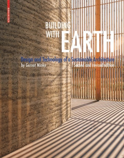 Gernot Minke - Building with Earth, E-bok. Tillgänglighet: Lägg i varukorg