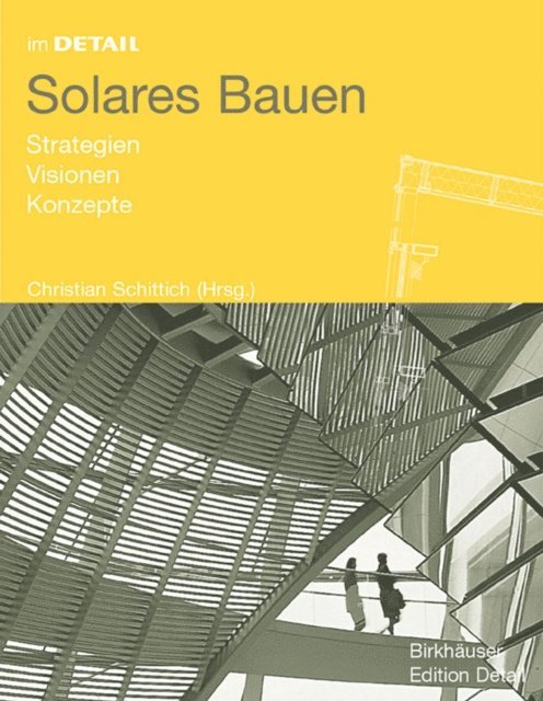Christian Schittich - Solares Bauen, E-bok