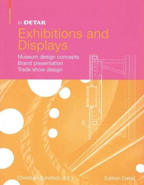 Christian Schittich - In Detail, Exhibitions and Displays, E-bok