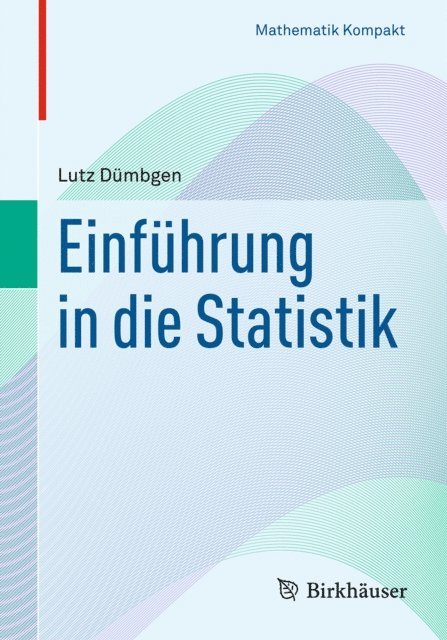Lutz Dumbgen - Einführung in die Statistik, E-bok