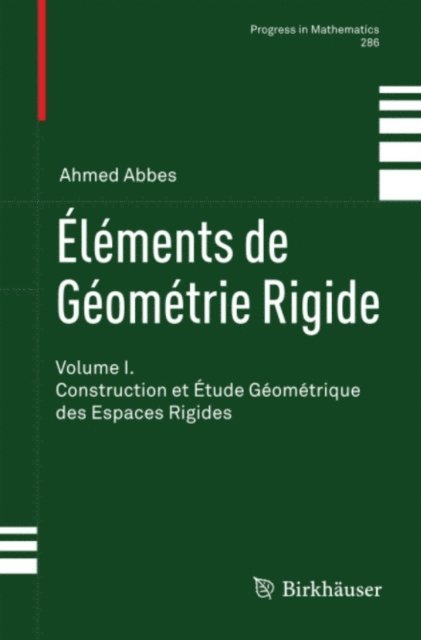 Ahmed Abbes - Éléments de Géométrie Rigide, E-bok
