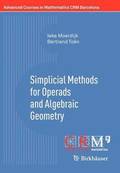Simplicial Methods for Operads and Algebraic Geometry