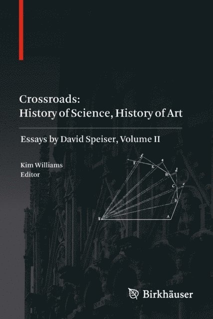 Kim Williams - Crossroads: History of Science, History of Art, E-bok