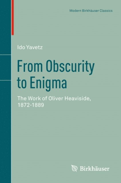 Ido Yavetz - From Obscurity to Enigma, E-bok
