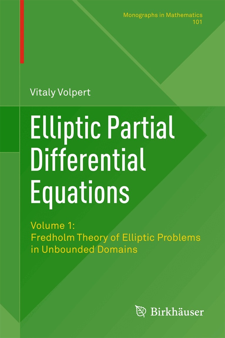 Vitaly Volpert - Elliptic Partial Differential Equations, Häftad