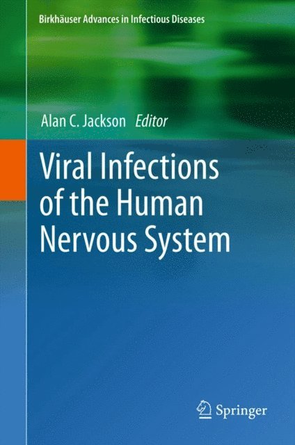 Alan C. Jackson - Viral Infections of the Human Nervous System, E-bok