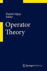 Daniel Alpay - Operator Theory, E-bok