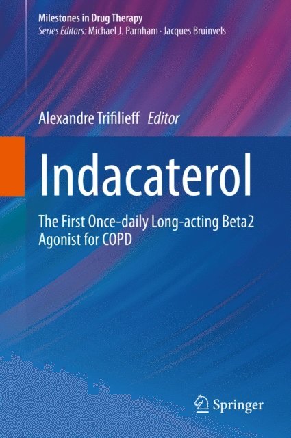Alexandre Trifilieff - Indacaterol, E-bok