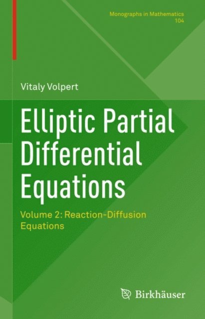 Vitaly Volpert - Elliptic Partial Differential Equations, E-bok