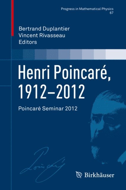 Vincent Rivasseau, Bertrand Duplantier - Henri Poincare, 1912-2012, E-bok
