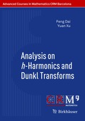 Analysis on h-Harmonics and Dunkl Transforms