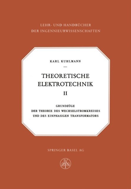 K. Kuhlmann - Theoretische Elektrotechnik, E-bok