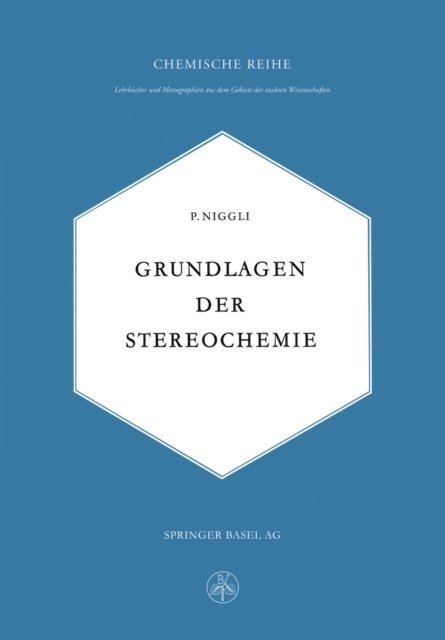 Paul Niggli - Grundlagen der Stereochemie, E-bok