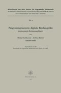 Programmgesteuerte digitale Rechengerÿte (elektronische Rechenmaschinen)