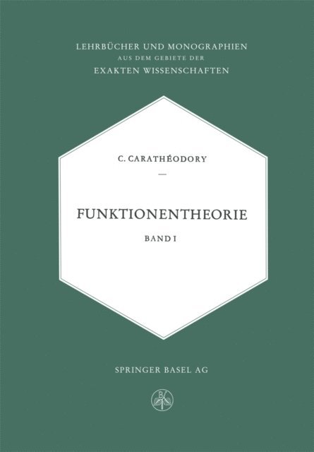 Constantin Caratheodory - Funktionentheorie I, E-bok