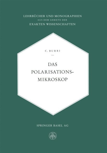 Conrad Burri - Das Polarisationsmikroskop, E-bok