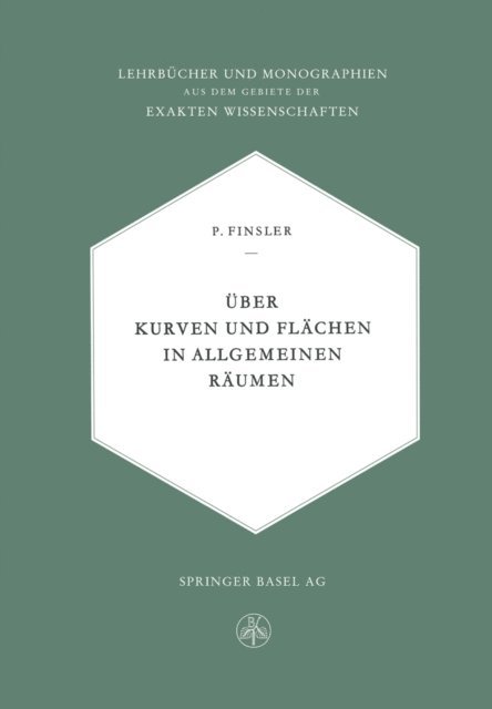 Paul Finsler - Über Kurven und Flächen in allgemeinen Räumen, E-bok
