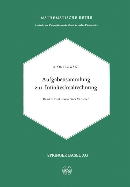 Alexander M. Ostrowski - Aufgabensammlung zur Infinitesimalrechnung, E-bok