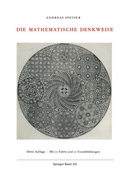 Andreas Speiser - Die Mathematische Denkweise, E-bok
