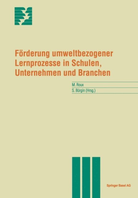 M. Roux - Förderung umweltbezogener Lernprozesse in Schulen, Unternehmen und Branchen, E-bok