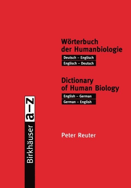 Peter Reuter - Worterbuch der Humanbiologie / Dictionary of Human Biology, E-bok