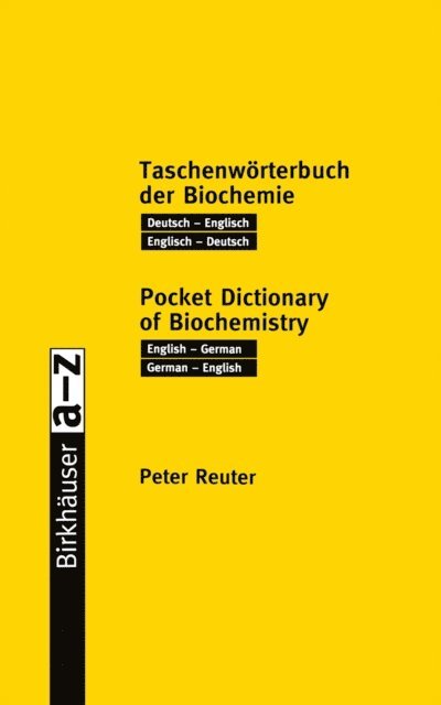 Peter Reuter - Taschenworterbuch der Biochemie / Pocket Dictionary of Biochemistry, E-bok