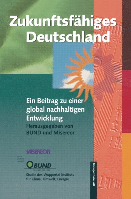 Raimund Bleischwitz, Reinhard Loske, MISEREOR, BUND - Zukunftsfähiges Deutschland, E-bok