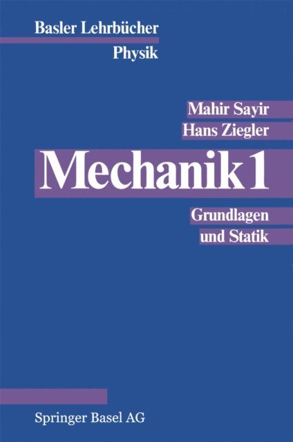 ZIEGLER, SAYIR - Mechanik 1, E-bok