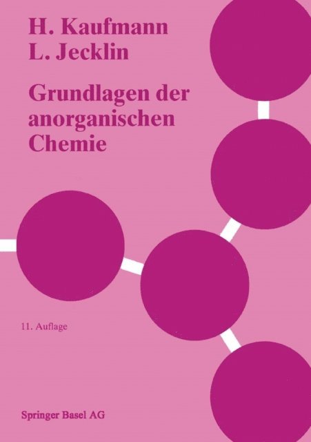 JECKLIN, KAUFMANN - Grundlagen der anorganischen Chemie, E-bok
